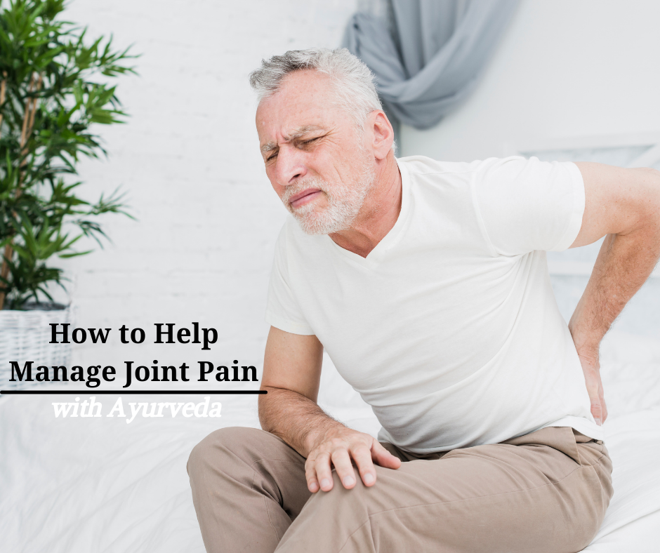 How to Help Manage Joint Pain with Ayurveda Dr. Dattatraya Nalage